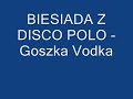 biesiada gorzka vodka