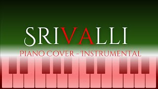 Srivalli || Piano Cover | Instrumental - Pushpa