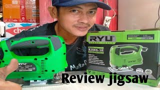 Review Mesin Jig Saw RYU RJS65 1E