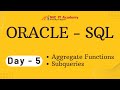 Day - 05 - Oracle SQL Aggregate Functions and Subqueries