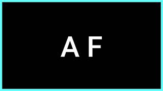 A F (Slang Word) What does it mean?