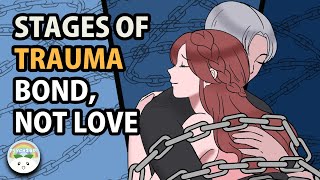 7 STAGES of Trauma Bond, NOT LOVE