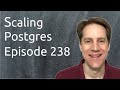 Scaling Postgres Episode 238 Slow Updates, Lateral Joins, Serial To Identity, PG 15 Changes