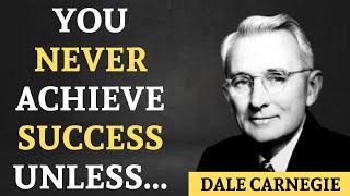 Dale Carnegie Quotes | Life Changing Quotes | Quotation Motivation