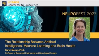 Karen Moxon, Ph.D. — The Relationship Between A.I., Machine Learning and Brain Health