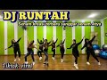 DJ RUNTAH//SENAM KREASI @sanggarsenamatya8917//CHOREO BY ENDANG ATYA