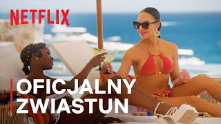 Selling Sunset | Oficjalny zwiastun sezonu 7 | Netflix