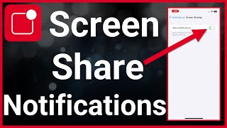 How To Turn On Or Off Notifications While Screen Sharing