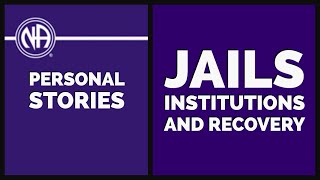 Jails Institutions And Recovery Na Basic Text Stories