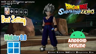 Dragon Ball: Sparking Zero (Android Gameplay) Winlator Amod 9.0 | Snapdragon 870+Best Setting!