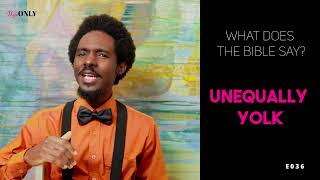 Unequally yoke: What does Samson story teaches us- This is what the Bible say |WifeOnly-E036