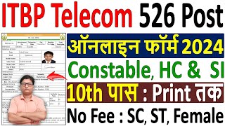 ITBP Constable Telecom Online Form 2024 Kaise Bhare ✅ ITBP Telecommunication Form Fill up 2024 Apply