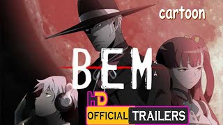 2020 Cartoon Movie - BEM: Become Human Official Trailer