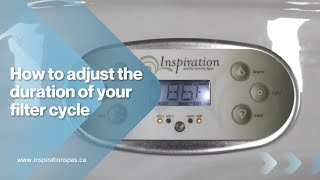 How To Adjust Your Filtration Cycles on Your Inspiration Spas Hot Tub