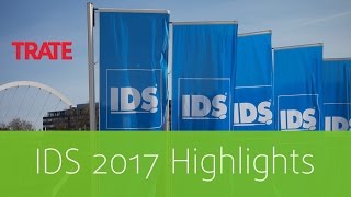 IDS 2017 Highlights