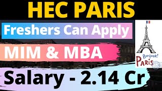 HEC Paris | Courses, Fees, Salary, Scholarship, Cut-Off, Class Profile, Eligibility