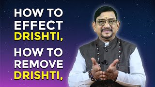 How to effect Drishti, How to Remove Drishti | ದೃಷ್ಟಿ ತೆಗೆಯುವುದು ಹೇಗೆ