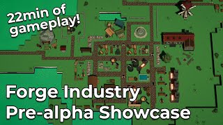Forge Industry | Pre-alpha showcase