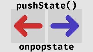 pushState and popstate