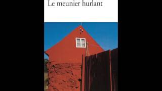 Arto Paasilinna, Le Meunier hurlant