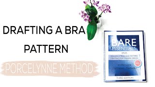 DRAFTING A BRA PATTERN | Porcelynne Method