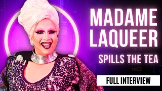 Madame LaQueer Spills Backstage Tea About RuPaul's Drag Race