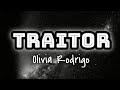 Olivia Rodrigo - Traitor (Lyrics)