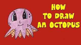 How To Draw An OCTOPUS | Easy Step By Step Ways To Learn Drawing