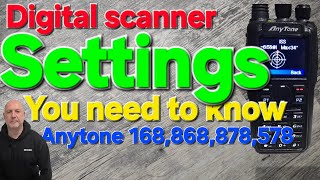 Use Anytone 878 as Digital Scanner (settings and Demo)