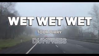 Wet Wet Wet Tour Diary 2025 | Dumfries