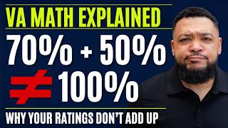 Why VA Math Doesn’t Add Up (70% + 50% ≠ 100%)