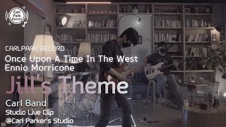 4K | Once Upon A Time In the West (Ennio Morricone) - Jill's Theme(부활 버전) | Cover by Carl Band