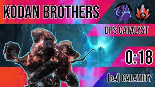 Calamity [cA] | The Kodan Brothers | 0:18 | Catalyst PoV