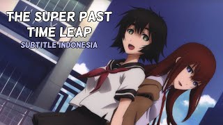 Steins;Gate July Comptiq Drama CD - High School Time Leap (Indonesia)