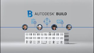 Autodesk Build Overview