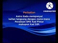 Peringatan daripada Astro yang Astro tiada kaitan langsung dengan mana-mana SMS Kad Pintar dan SIM