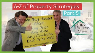 A-Z of Property Strategies | Part 5 With David Clouter