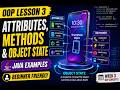 OOP Programming Tutorial #3 | Attributes, Methods & Object State Explained (with Java Examples)