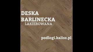 Deska barlinecka lakierowana | Kalisz