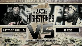 O Red vs Hitman Holla presented by UDubb Network