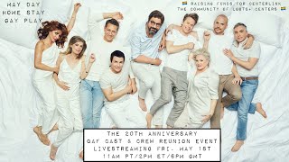 MAY DAY HOME STAY GAY PLAY - The 20th Anniversary Queer As Folk Cast \u0026 Crew Reunion Event