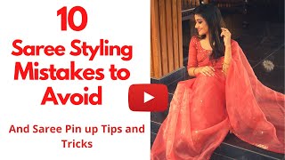 Avoid these 10 Mistakes while wearing the Saree | Saree Pin up Tips and Tricks included | Malayalam