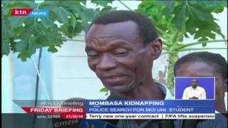 Search continues for a 3rd year Moi University student kidnapped in Mombasa