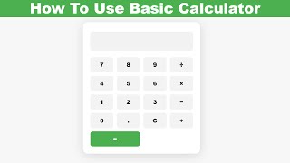 How To Use Basic Calculator