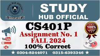 CS401P Assignment 1 Solution FALL 2024, CS401P Assignment 1 solution 2024, CS401P Assignment 1,