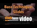 Bass Technique: Slides | StudyBass