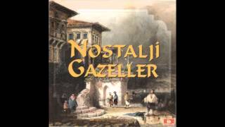 Nostalji Gazeller - Meyhane Son Durağım