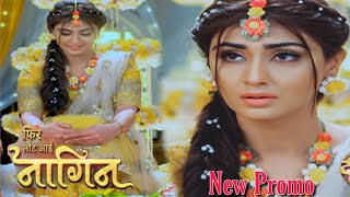 Phir Laut Aayi Naagin | New Promo