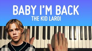 How To Play - The Kid Laroi - Baby I’m Back (Piano Tutorial Lesson)