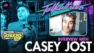 Episode 69 - Comedian CASEY JOST Returns (Tru Tv's Impractical Jokers)